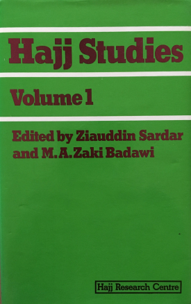 Hajj Studies Volume 1 (with M.A. Zaki Badawi)